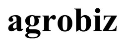 Заявка на торговельну марку № m202606765: agrobiz