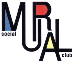 Свідоцтво торговельну марку № 237805 (заявка m201614327): mural; social club