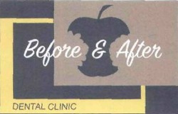 Свідоцтво торговельну марку № 281676 (заявка m201824900): before&after; before after; dental clinic