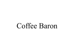 Заявка на торговельну марку № m202422355: coffee baron