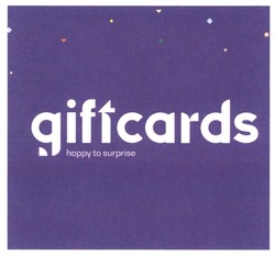 Заявка на торговельну марку № m202130268: happy to surprise; giftcards