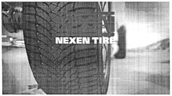 Заявка на торговельну марку № m201523511: nexen tire