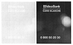 Заявка на торговельну марку № m201802327: ідеальна кредитна картка; ideabank; idea bank; card blanche
