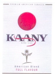 Свідоцтво торговельну марку № 65681 (заявка 20040706968): premium american tobacco; king size; kaany; american blend; full flavour