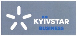 Свідоцтво торговельну марку № 241174 (заявка m201614371): kyivstar; business; kyїvstar