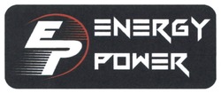 Свідоцтво торговельну марку № 297279 (заявка m201911951): energy power; ep; ер