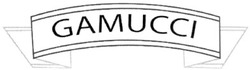 Заявка на торговельну марку № m201000743: gamucci