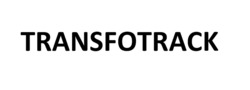 Свідоцтво торговельну марку № 349286 (заявка m202215371): transfotrack