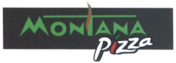 Свідоцтво торговельну марку № 240511 (заявка m201615054): montana pizza