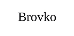 Заявка на торговельну марку № m202305482: brovko