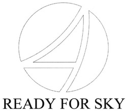 Свідоцтво торговельну марку № 254795 (заявка m201721171): ready for sky; а; 4
