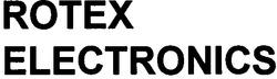 Заявка на торговельну марку № 20040910315: rotex; electronics