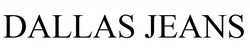 Свідоцтво торговельну марку № 296283 (заявка m201902012): dallas jeans