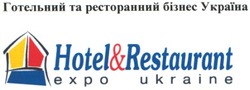 Заявка на торговельну марку № m200503405: hotel&restaurant; hotel restaurant; expo ukraine; готельний ресторанний бізнес україни