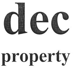 Свідоцтво торговельну марку № 141563 (заявка m201011680): dec property