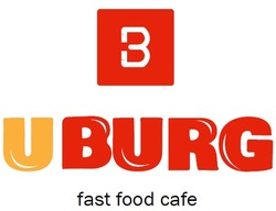 Заявка на торговельну марку № m202305006: в; b uburg fast food cafe