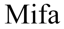 Свідоцтво торговельну марку № 240552 (заявка m201615782): mifa