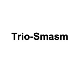 Заявка на торговельну марку № m202514329: trio-smasm