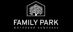 Заявка на торговельну марку № m202209561: житловий комплекс; family park