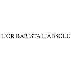 Заявка на торговельну марку № m202412928: labsolu; lor; l'or barista l'absolu