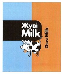 Свідоцтво торговельну марку № 268599 (заявка m201800350): жуві мілк; zhuvi milk