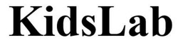 Заявка на торговельну марку № m202514778: kidslab