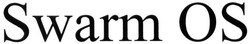 Свідоцтво торговельну марку № 219800 (заявка m201509330): swarm os