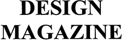 Свідоцтво торговельну марку № 152373 (заявка m201106910): design magazine