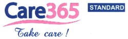 Свідоцтво торговельну марку № 269897 (заявка m201802313): care365; care 365; care care!; standard