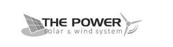Заявка на торговельну марку № m201810308: the power; solar&wind system; solar wind system