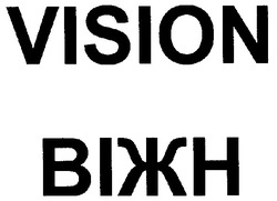 Свідоцтво торговельну марку № 85041 (заявка m200701882): віжн; vision