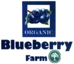 Заявка на торговельну марку № m202005450: blueberry; farm; organic