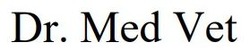 Заявка на торговельну марку № m202513767: dr. med vet