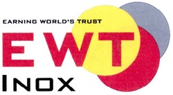 Свідоцтво торговельну марку № 159351 (заявка m201105828): earning world's trust ewt inox; worlds
