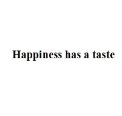 Свідоцтво торговельну марку № 307034 (заявка m201928779): happiness has a taste