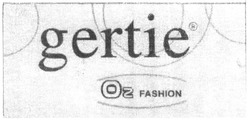 Свідоцтво торговельну марку № 193767 (заявка m201318553): oz fashion; gertie