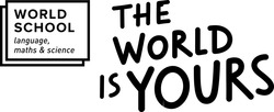 Свідоцтво торговельну марку № 307131 (заявка m202024572): world school language maths&science; the world is yours