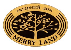 Свідоцтво торговельну марку № 194176 (заявка m201317968): сигарный дом merry land