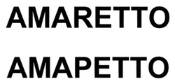 Заявка на торговельну марку № m201800771: amaretto; амаретто; amapetto