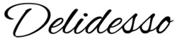 Заявка на торговельну марку № m202510769: delidesso