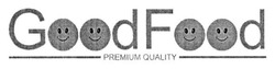 Свідоцтво торговельну марку № 275436 (заявка m201810471): good food; premium quality