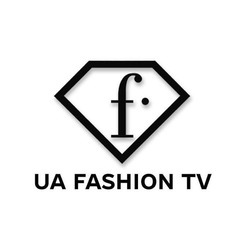 Заявка на торговельну марку № m202017297: f.; ua fashion tv