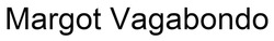 Заявка на торговельну марку № m202519242: margot vagabondo
