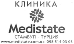 Заявка на торговельну марку № m201515690: клиника; стамбул-турция; www.medistate.com.ua 0985140303