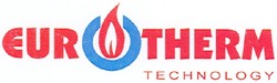 Заявка на торговельну марку № m200708333: eurotherm; technology