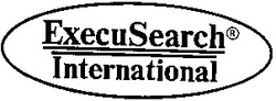 Свідоцтво торговельну марку № 35831 (заявка 2001095632): international; execusearch