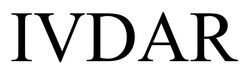 Заявка на торговельну марку № m202423404: ivdar