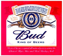 Свідоцтво торговельну марку № 166048 (заявка m201120292): bud; king of beers; ab; the world renowned