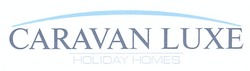 Заявка на торговельну марку № m201212744: caravan luxe; holiday homes