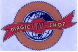 Заявка на торговельну марку № 20041112364: magic-tv-shop; magic tv shop